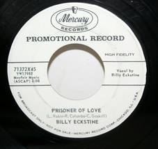 Billy Eckstine ~ Prisoner of Love + Funny ~ Promo ~ Mercury 45 RPM Record - £39.04 GBP