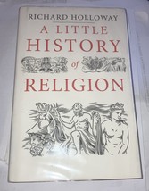 A Little History of Religion by Richard Holloway (2017 Trade Paperback). - $5.94