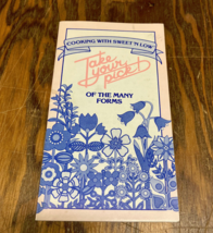 Cooking with sweet n low take you pick of the many forms recipe booklet - $19.75