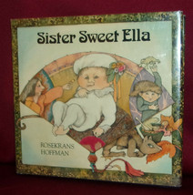 Rosekrans Hoffman SISTER SWEET ELLA First edition Illustrated Children Cat Magic - £14.46 GBP