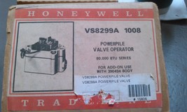 HONEYWELL VS8299A 1008, POWERPILE VALVE OPERATOR, 80,000 BTU - $38.95