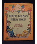 Vintage 1973 Humpty Dumpty&#39;s Holiday Stories H/C Book by Kelly Oechsli - £10.32 GBP
