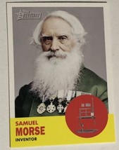Samuel Morse Trading Card Topps American Heritage 2005 #45 - £1.57 GBP