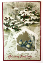 Christmas Greetings Embossed Pc Birds On House Steps / Holly 1909 Winsch Back - £8.59 GBP