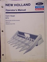 New Holland 974 Corn Head for TR Series Combines Operator Manual s/n 537209 &amp; up - £7.90 GBP
