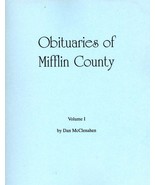 Obituaries of Mifflin County Volume I - £10.57 GBP