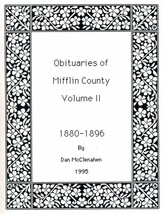 Obituaries of Mifflin County Volume II - £10.76 GBP