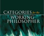 Categories for the Working Philosopher [Hardcover] Landry, Elaine - $22.50