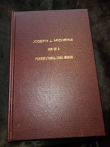 Son of a Pennsylvanian Coal Miner, Joseph J Michrina HB 1983 - £11.96 GBP