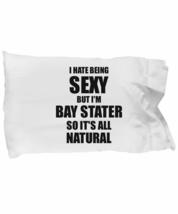 Sexy Bay Stater Pillowcase Funny Gift for Husband Wife Bf Gf Massachusetts Pride - £17.47 GBP