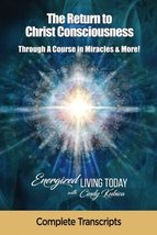 The Return to Christ Consciousness: A Course In Miracles and More [Paper... - £7.96 GBP