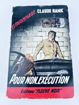 1958 French Paperback -  Pour Non Execution -  Fleuve Noir -  Claude Ran... - $8.00