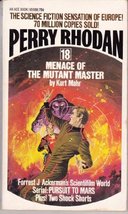 Menace of the Mutant Master (Perry Rhodan No. 18) [Paperback] MAHR, Kurt - $2.49