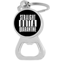 Straight Outta Quarantine Bottle Opener Keychain - Metal Beer Bar Tool Key Ring - £8.66 GBP