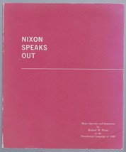 Nixon Speaks Out: Major Speeches and Statements in the Campaign of 1968 - £15.72 GBP