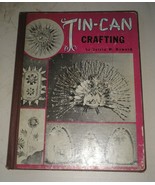Tin-Can Crafting by Sylvia W Howard 1959 Hardcover Book - £11.88 GBP