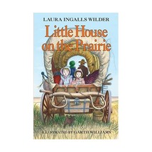 Little House on the Prairie Laura Ingalls Wilder Garth Williams - £7.89 GBP