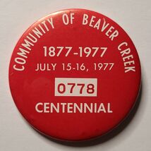 Beaver Creek Wisconsin 1977 Centennial Pinback Pin Back Button 3 in Vint... - $9.00
