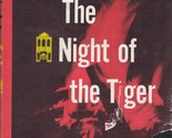 The Night of the Tiger by Al Dewlen / 1956 Western hardcover - £1.81 GBP