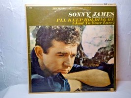 Sonny James - The Southern Gentleman - I&#39;ll Keep Holding On - ST 2317 - £10.00 GBP