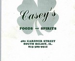 Casey&#39;s Foods and Spirits Menu Gardner Street South Beloit Illinois 1990&#39;s - $17.80
