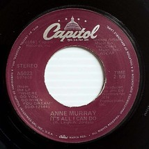 Anne Murray - It&#39;s All I Can Do / If A Heart Must Be Broken [7&quot; 45 rpm S... - £2.68 GBP