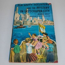 Happy Hollisters and the Mystery in Skyscraper City Jerry West (BCE, Har... - $10.88