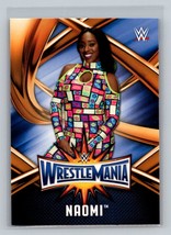 Naomi #WMR-47 2017 Topps WWE Road To Wrestlemania WrestleMania 33 Roster - £1.57 GBP