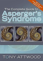 The Complete Guide to Asperger&#39;s Syndrome (Autism Spectrum Disorder):  - £17.02 GBP