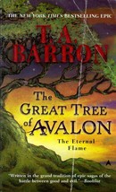 The Great Tree of Avalon: The Eternal Flame by T. A. Barron / 2007 Fantasy PB - £0.88 GBP