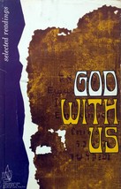 God With Us: Selected Readings / United Methodist Chuch, 1967 Trade Pape... - £4.48 GBP