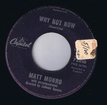 Matt Monro Why Not Now 45 rpm Can This Be Love Canadian Pressing - £3.10 GBP