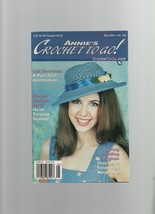 Annie&#39;s Crochet To Go! - May 2001 - Purr-Fect Gentleman, Flower Gardin Hats. - £1.54 GBP
