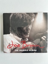 JOE BROWN - THE UKULELE ALBUM (UK AUDIO CD, 2011 - SEALED) - £5.68 GBP