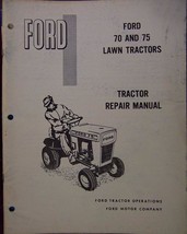 Ford 70, 75 Lawn Tractors Service/Repair Manual - 1968 - $10.00