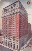 La Salle Hotel Chicago Illinois IL 1910 Postcard B05 - £2.33 GBP