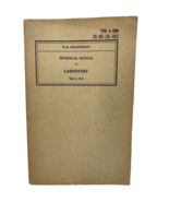 Vintage War Department Technical Manual Carpentry May, 6, 1943 Paperback - €10,51 EUR
