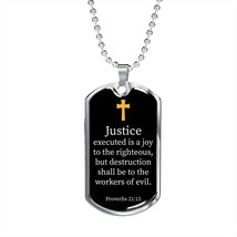 Justice Executed Proverbs 21:15 Necklace Stainless Steel or 18k Gold Dog Tag 24 - $47.45+