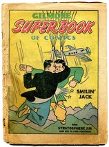 Superbook Of Comics #2 1942- Smilin Jack-Stratosphere Jim low grade - £38.79 GBP