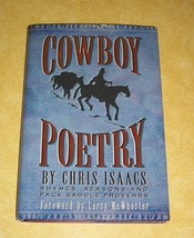 2001 Cowboy Poetry Chris Isaacs Rhyme Reason Pack Saddle Proverb Signed Book 280 - £110.74 GBP