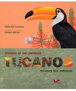 Tucanos das Américas = Toucans of the Americas [Hardcover] Alvarenga, He... - $200.56 CAD