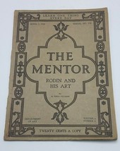 The Mentor. No 152 Rodin E His Art By Emile Villemin Aprile 1, 1918 - £14.90 GBP