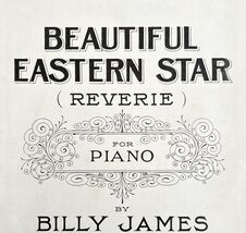 Beautiful Eastern Star Sheet Music 1922 Billy James Reverie For Piano DW... - $12.39