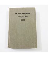 Model Engineer Volume 100 HB 1949 Facsimile Reprint 1977 Clarke Doble &amp; ... - €25,30 EUR