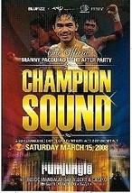 Manny Pacquiao Official Fight After Party 3 15 08 - £8.55 GBP