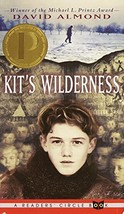 Kit&#39;s Wilderness [Mass Market Paperback] Almond, David - £1.56 GBP