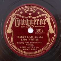 Gene Autry/Jimmy Long - There&#39;s A Little Old Lady Waiting/Some Day In 10&quot; 78 rpm - £14.48 GBP