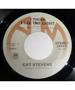 Cat Stevens 45 RPM - I Think I See The Light / Ready NM / NM VG++ D8 - £3.10 GBP