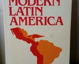 Modern Latin America Skidmore, Thomas E. and Smith, Peter H. - $2.93