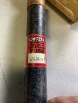 COOPER BUSSMANN LPS-RK-15 LOW-PEAK (LOT OF 6) - $37.87